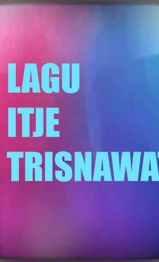 Lagu Itje Trisnawati Offline Terbaik 3
