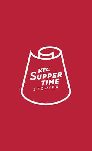 KFC Suppertime Stories 1