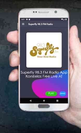 Superfly 98.3 FM Radio App Konstelos Free Live AT 1
