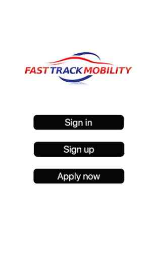Fast Track Mobility 1