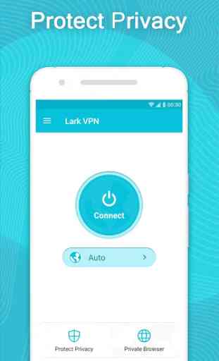 Lark VPN - Unlimited Free VPN & Fast Security VPN 4