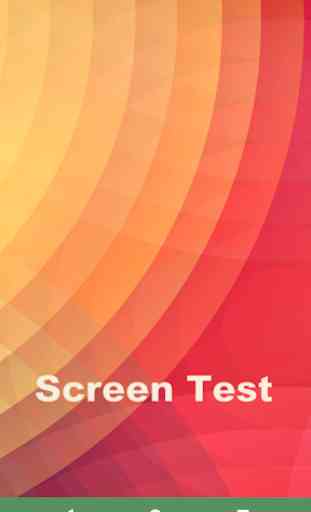 Screen Test Pro 1