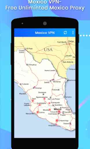 Mexico VPN-Free Unlimited Mexico Proxy 2