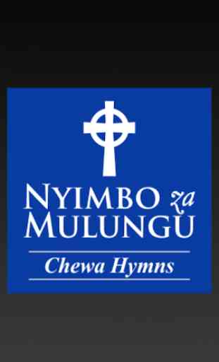 Nyimbo Za Mulungu (Chewa Hymns) 1