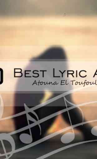 Testi canzoni di Atouna El Toufoule - App offline 1