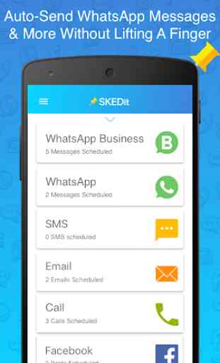 SKEDit Scheduling App: Schedule WhatsApp SMS Calls 1