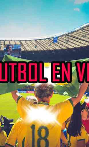 Ver Fútbol en Vivo - TV y  Radios Deportes  Guide 4
