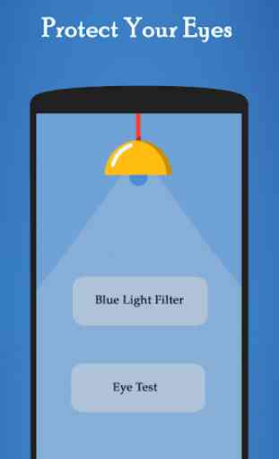 Blue Light Filter and Eye Test - Eye Protector 1