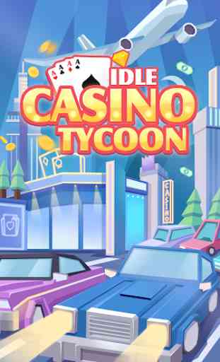 Casino Tycoon - Simulation Game 1