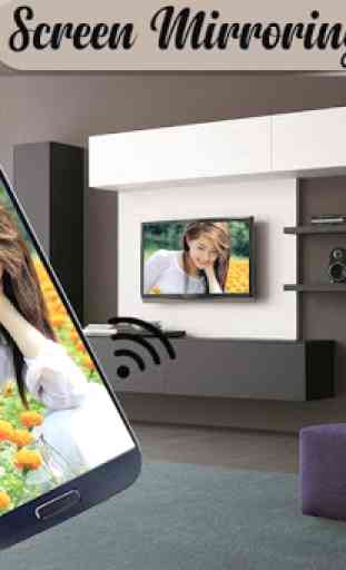 Screen Mirroring For All TV – Connect Mobile to TV 1