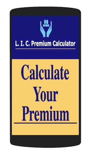 LIC Premium and Maturity Calculator 1