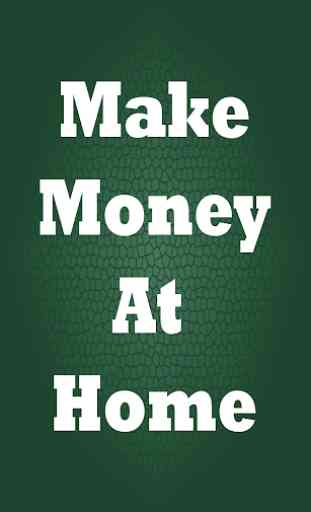 Make Money At Home Online 1