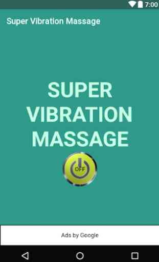Massaggio Super Vibration 4