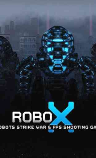 Robo X: Anti Robots War e FPS Shooting Game 1
