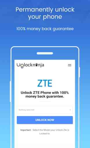 Unlock ZTE Phone - Unlockninja.com 1