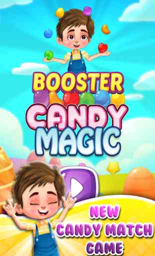 Booster Candy Magic - Sweet Candy Blast Mania 1