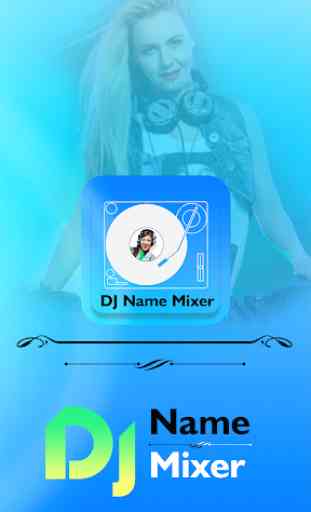 DJ Name Mixer - Add Name In Song 1