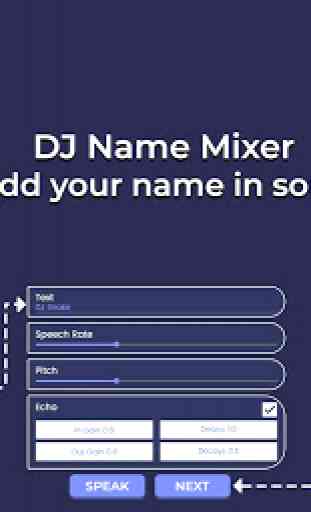 DJ Name Mixer - Add your name in song 1