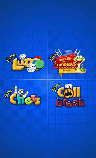 Super Games - Ludo, Chess, Callbreak, Snake Ladder 1