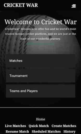 Cricket War 1