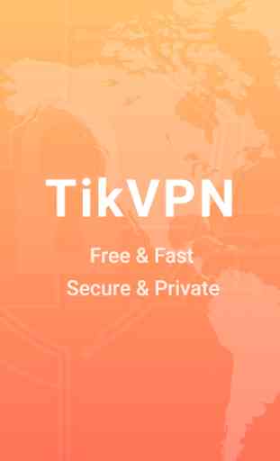 TikVPN - Super, Unlimited, Secure Free VPN Proxy 1
