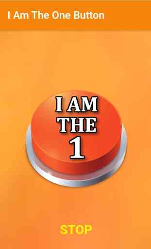 I Am The One Button 2