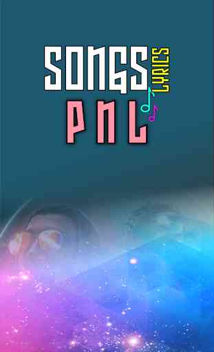 PNL  SANS INTERNET: Songs Lyrics 2