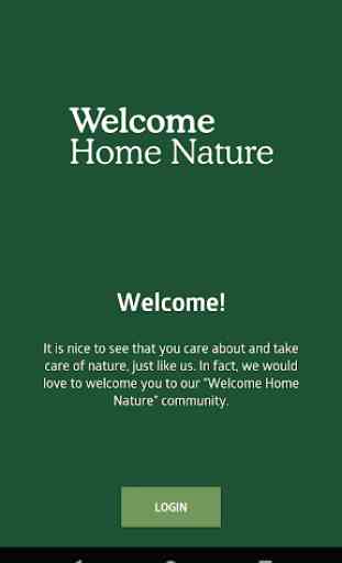 Welcome Home Nature Friends 1