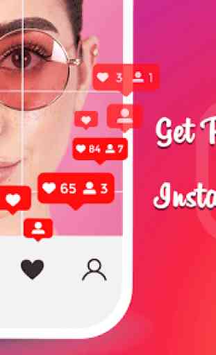 Get Real Followers and Likes: Insta Story Maker 1