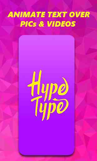 Hype TexT - Animated Text  Video Maker 4