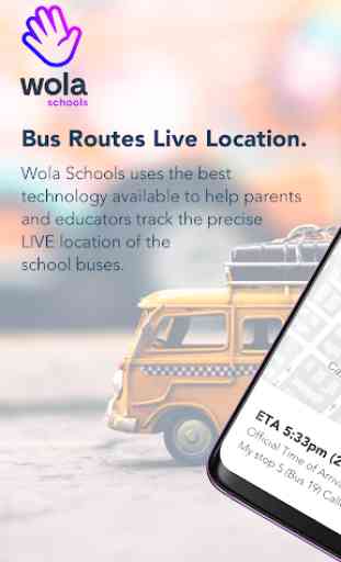 Wola Schools - School bus tracker for parents 1