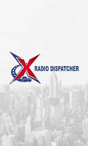 X Radio Dispatcher 1