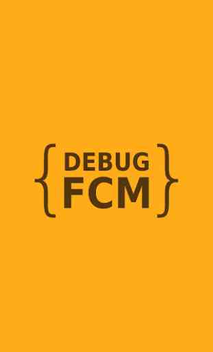 FCM Debug - Push Notification Tester 1