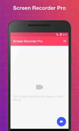 Screen Recorder Pro - NO ROOT 1