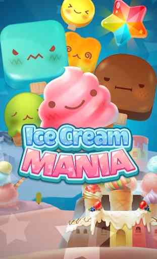 Ice Cream Mania :  Match 3 Puzzle 1