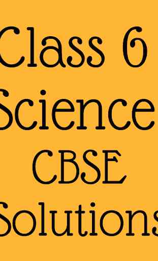 Class 6 Science CBSE Solutions 1