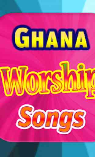 Ghana Worship Songs 3
