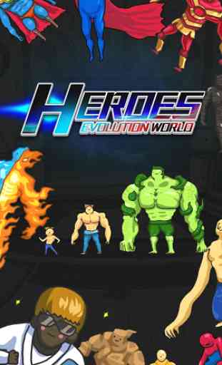Heroes Evolution World 1