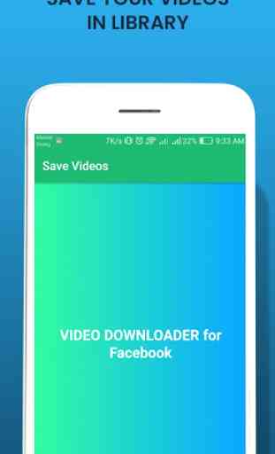 Save Videos For FB - Facebook Video Downloader Pro 3