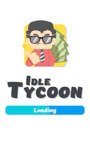 Idle Tycoon - A Business Adventure! 1