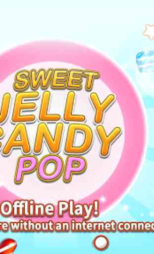 Sweet Jelly Candy Pop - Free offline match3 puzzle 1