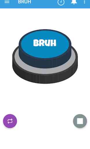 BRUH Button 1