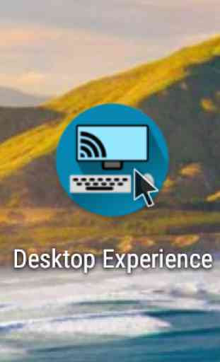 Desktop Experience with Chromecast 1