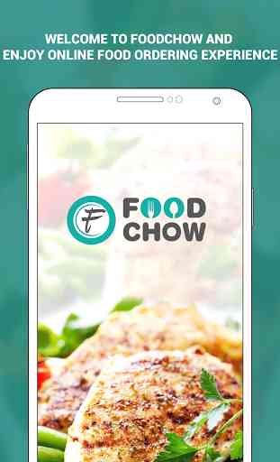 FoodChow - Free Food Ordering App for Restaurants 1