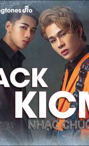 Jack - KICM Nhạc Chuông Hot 1