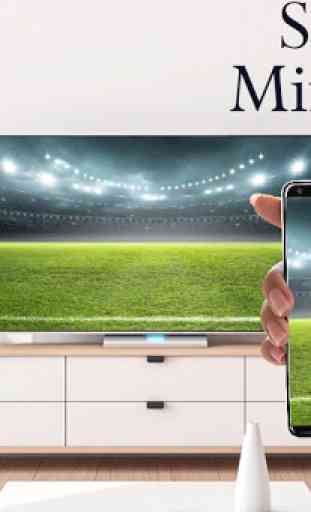 Screen Mirroring For All TV : Mobile Screen to TV 4