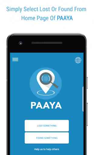 PAAYA - Find Your Lost / Missing Items 1