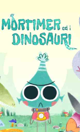 Mortimer ed i Dinosauri - Libro + Giochi 1