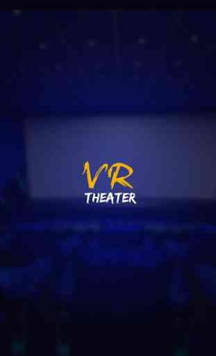 VR Theater:Realistic Theater Experience 1