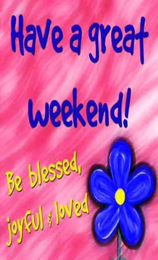 Happy Weekend Wishes 4